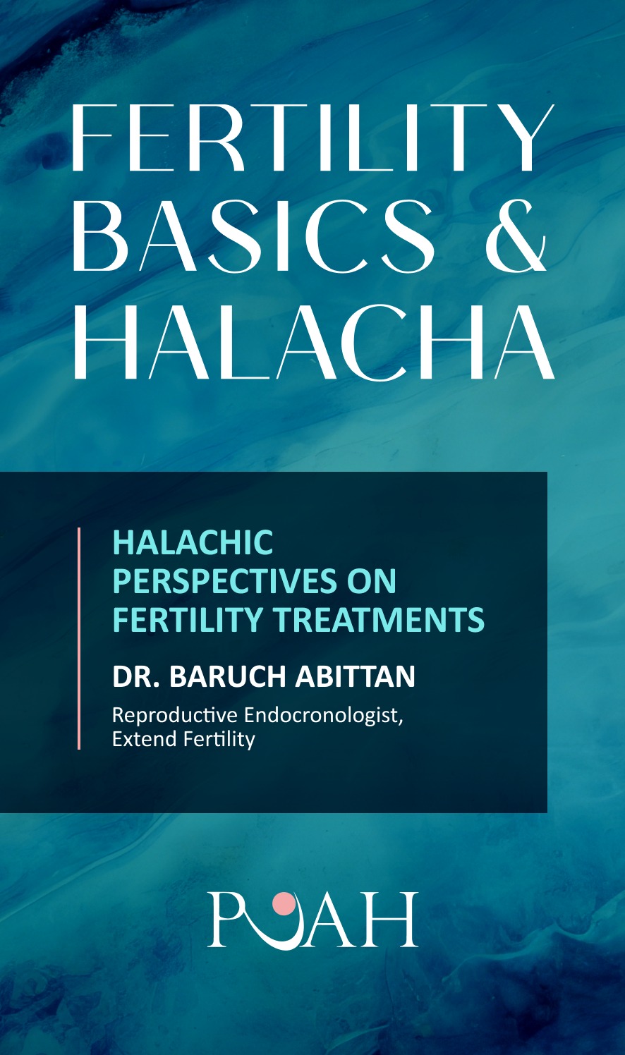 Fertility Basics & Halacha