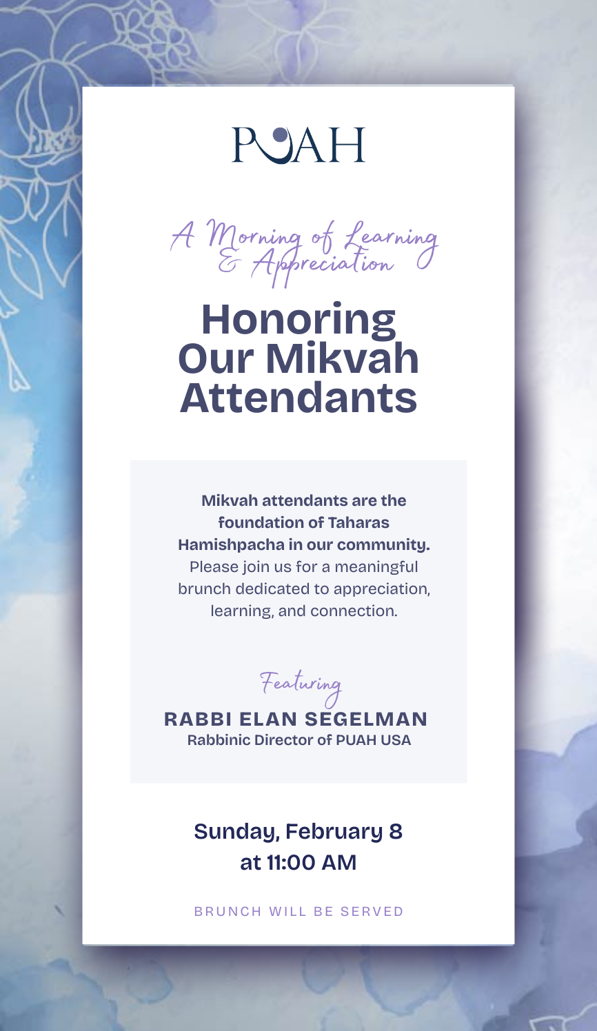 Honoring Our Mikvah Attendance
